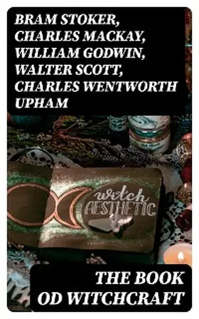 Stoker / Mather / Putnam |  The Book od Witchcraft | eBook | Sack Fachmedien