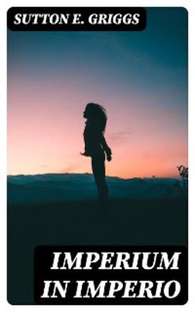 Griggs |  Imperium in Imperio | eBook | Sack Fachmedien