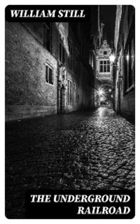 Still |  The Underground Railroad | eBook | Sack Fachmedien