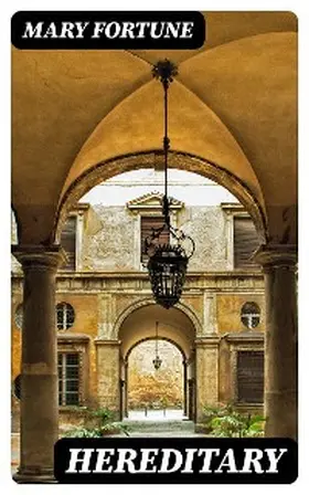 Fortune |  Hereditary | eBook | Sack Fachmedien