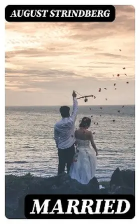 Strindberg |  Married | eBook | Sack Fachmedien