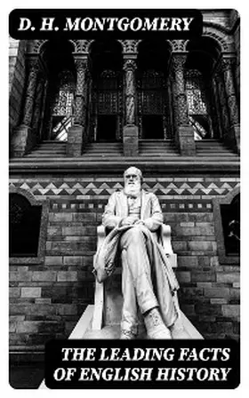 Montgomery |  The Leading Facts of English History | eBook | Sack Fachmedien