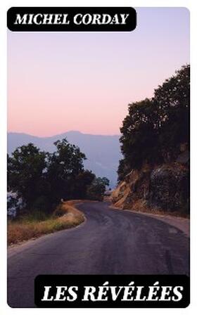 Corday |  Les révélées | eBook | Sack Fachmedien