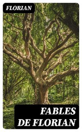 Jauffret |  Fables de Florian | eBook | Sack Fachmedien