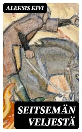 Kivi |  Seitsemän veljestä | eBook | Sack Fachmedien