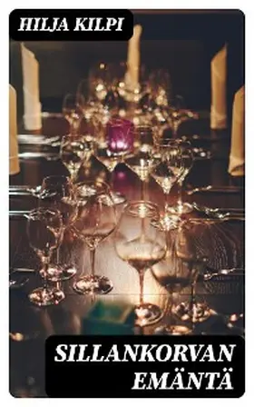 Kilpi |  Sillankorvan emäntä | eBook | Sack Fachmedien