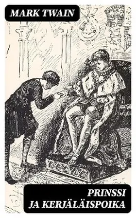 Twain |  Prinssi ja kerjäläispoika | eBook | Sack Fachmedien