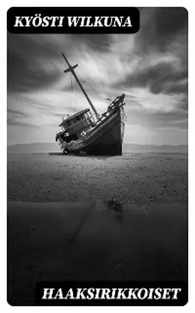 Wilkuna |  Haaksirikkoiset | eBook | Sack Fachmedien