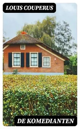 Couperus |  De komedianten | eBook | Sack Fachmedien