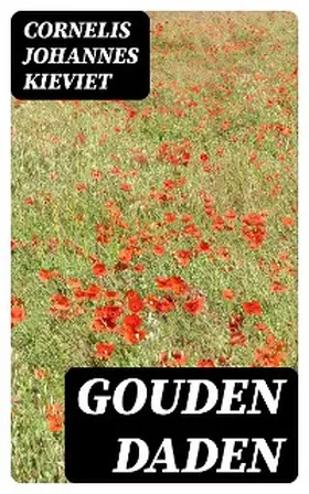 Kieviet |  Gouden Daden | eBook | Sack Fachmedien