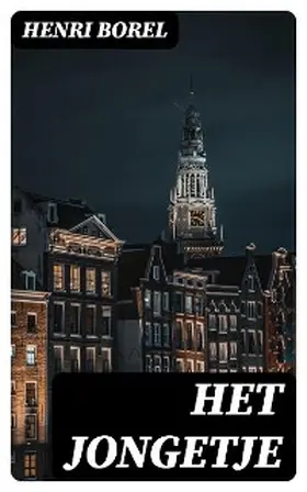 Borel |  Het Jongetje | eBook | Sack Fachmedien