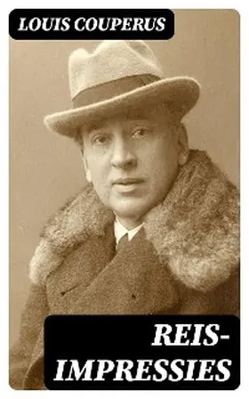 Couperus |  Reis-impressies | eBook | Sack Fachmedien