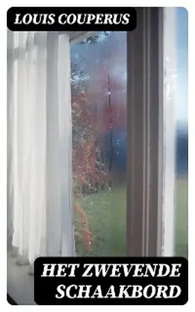 Couperus |  Het zwevende schaakbord | eBook | Sack Fachmedien