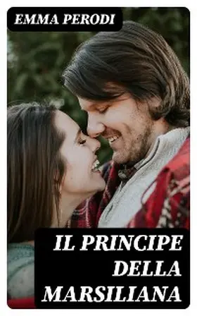 Perodi |  Il Principe della Marsiliana | eBook | Sack Fachmedien