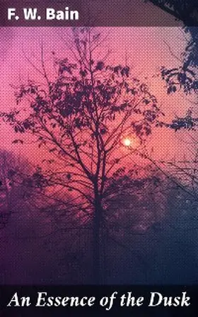 Bain |  An Essence of the Dusk | eBook | Sack Fachmedien