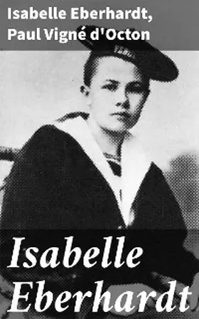 Eberhardt / Vigné d'Octon |  Isabelle Eberhardt | eBook | Sack Fachmedien