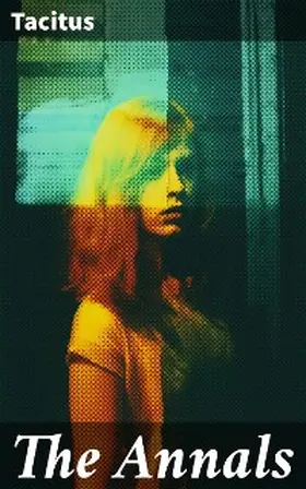 Tacitus |  The Annals | eBook | Sack Fachmedien