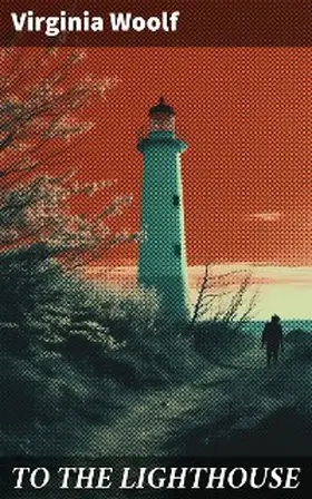 Woolf |  TO THE LIGHTHOUSE | eBook | Sack Fachmedien