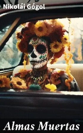 Gógol |  Almas Muertas | eBook | Sack Fachmedien