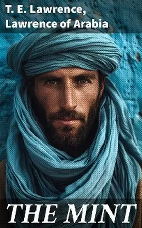 Lawrence / Arabia |  THE MINT | eBook | Sack Fachmedien