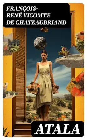 Chateaubriand |  Atala | eBook | Sack Fachmedien