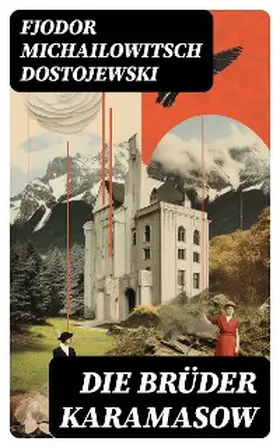 Dostojewski |  Die Brüder Karamasow | eBook | Sack Fachmedien