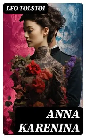 Tolstoi |  Anna Karenina | eBook | Sack Fachmedien