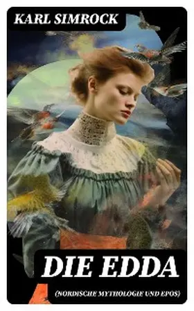 Simrock |  Die Edda (Nordische Mythologie und Epos) | eBook | Sack Fachmedien