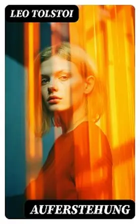 Tolstoi |  Auferstehung | eBook | Sack Fachmedien