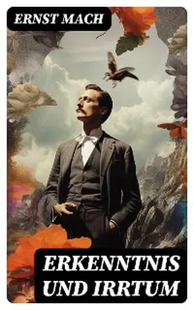 Mach |  Erkenntnis und Irrtum | eBook | Sack Fachmedien