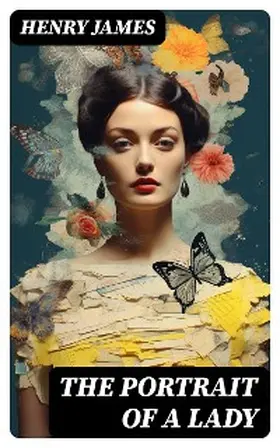 James |  The Portrait of a Lady | eBook | Sack Fachmedien