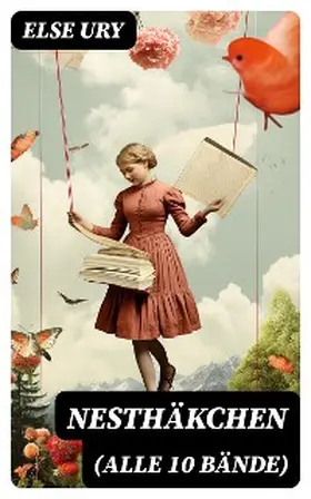 Ury |  Nesthäkchen (Alle 10 Bände) | eBook | Sack Fachmedien