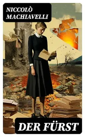 Machiavelli |  DER FÜRST | eBook | Sack Fachmedien