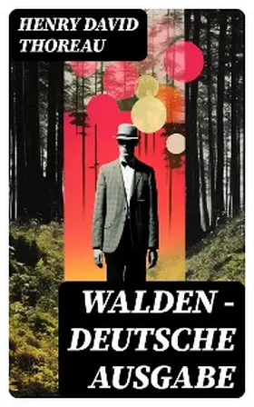 Thoreau |  WALDEN - Deutsche Ausgabe | eBook | Sack Fachmedien