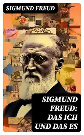 Freud |  Sigmund Freud: Das Ich und das Es | eBook | Sack Fachmedien