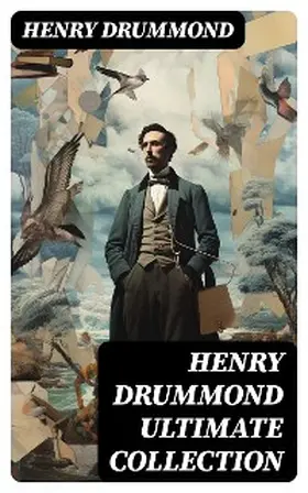 Drummond |  HENRY DRUMMOND Ultimate Collection | eBook | Sack Fachmedien