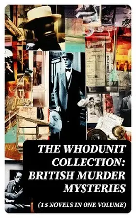 Froest / Ostrander / Williamson |  The Whodunit Collection: British Murder Mysteries (15 Novels in One Volume) | eBook | Sack Fachmedien