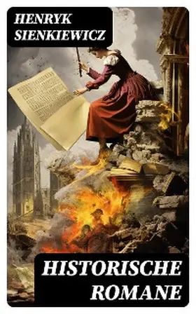 Sienkiewicz |  Historische Romane | eBook | Sack Fachmedien