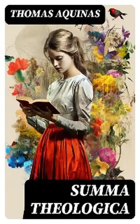 Aquinas |  Summa Theologica | eBook | Sack Fachmedien