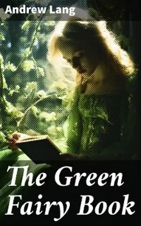 Lang |  The Green Fairy Book | eBook | Sack Fachmedien