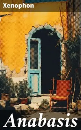 Xenophon |  Anabasis | eBook | Sack Fachmedien