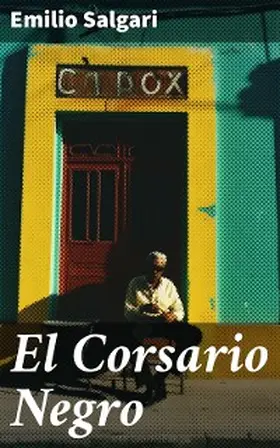 Salgari |  El Corsario Negro | eBook | Sack Fachmedien