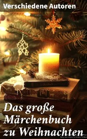 Hauff / Jacobs / Collodi |  Das große Märchenbuch zu Weihnachten | eBook | Sack Fachmedien