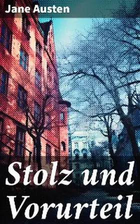 Austen |  Stolz und Vorurteil | eBook | Sack Fachmedien