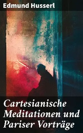 Husserl |  Cartesianische Meditationen und Pariser Vorträge | eBook | Sack Fachmedien