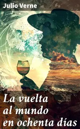 Verne |  La vuelta al mundo en ochenta días | eBook | Sack Fachmedien