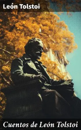 Tolstoi |  Cuentos de León Tolstoi | eBook | Sack Fachmedien