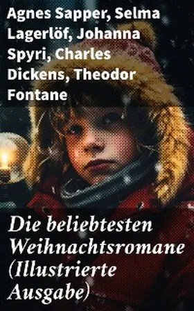 Sapper / Collodi / Kurz |  Die beliebtesten Weihnachtsromane (Illustrierte Ausgabe) | eBook | Sack Fachmedien