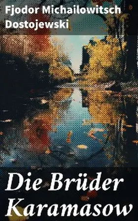 Dostojewski |  Die Brüder Karamasow | eBook | Sack Fachmedien