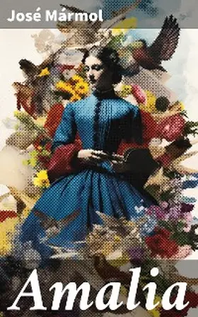 Mármol |  Amalia | eBook | Sack Fachmedien